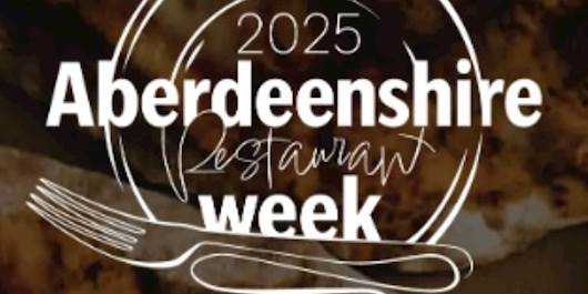 Aberdeenshire Restaurant Week (3 - 16 November)
